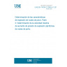 UNE EN 14034-2:2006+A1:2011 Determination of explosion characteristics of dust clouds - Part 2: Determination of the maximum rate of explosion pressure rise (dp/dt)max of dust clouds