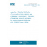 UNE EN ISO 7029:2017/A1:2024 Acoustics - Statistical distribution of hearing thresholds related to age and gender - Amendment 1: Correction of parameter values for estimating the hearing threshold distribution (ISO 7029:2017/Amd 1:2024)