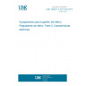 UNE 199021-3:2011/1M:2013 Road traffic management equipment. Traffic signal controllers. Part 3: Electric characteristics