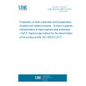 UNE EN ISO 8503-5:2017 Preparation of steel substrates before application of paints and related products - Surface roughness characteristics of blast-cleaned steel substrates - Part 5: Replica tape method for the determination of the surface profile (ISO 8503-5:2017)