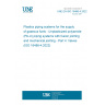 UNE EN ISO 16486-4:2022 Plastics piping systems for the supply of gaseous fuels - Unplasticized polyamide (PA-U) piping systems with fusion jointing and mechanical jointing - Part 4: Valves (ISO 16486-4:2022)