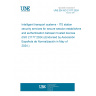 UNE EN ISO 21177:2024 Intelligent transport systems - ITS station security services for secure session establishment and authentication between trusted devices (ISO 21177:2024) (Endorsed by Asociación Española de Normalización in May of 2024.)