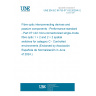 UNE EN IEC 61753-071-02:2020/A1:2024 Fibre optic interconnecting devices and passive components - Performance standard - Part 071-02: Non-connectorized single-mode fibre optic 1 × 2 and 2 × 2 spatial switches for category C - Controlled environments (Endorsed by Asociación Española de Normalización in June of 2024.)