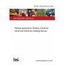 BS EN 15355:2019+A1:2023 Railway applications. Braking. Distributor valves and distributor-isolating devices