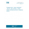 UNE EN 2240-071:2011 Aerospace series - Lamps, incandescent - Part 071: Lamp, code 3011 - Product standard (Endorsed by AENOR in September of 2011.)