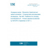 UNE EN 4008-007:2011 Aerospace series - Elements of electrical and optical connection - Crimping tools and associated accessories - Part 007: Positioner for crimping tool M22520/2-01 - Product standard (Endorsed by AENOR in September of 2011.)