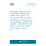 UNE EN 62321-8:2017 Determination of certain substances in electrotechnical products - Part 8: Phthalates in polymers by gas chromatography-mass spectrometry (GC-MS), gas chromatography-mass spectrometry using a pyrolyzer/thermal desorption accessory (Py/TD-GC-MS) (Endorsed by Asociación Española de Normalización in August of 2017.)