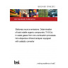 BS EN ISO 13199:2012 Stationary source emissions. Determination of total volatile organic compounds (TVOCs) in waste gases from non-combustion processes. Non-dispersive infrared analyser equipped with catalytic converter