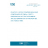 UNE EN ISO 15252-2:2001 PLASTICS - EPOXY POWDER MOULDING COMPOUNDS (EP-PMCs) - PART 2: PREPARATION OF TEST SPECIMENS AND DETERMINATION OF PROPERTIES. (ISO 15252-2:1999).