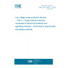 UNE EN 61643-21:2002 Low voltage surge protective devices -- Part 21: Surge protective devices connected to telecommunications and signalling networks - Performance requirements and testing methods.