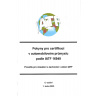 Pokyny pro certifikaci v automobilovém průmyslu podle IATF 16949