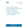 UNE EN 1229:1996 PLASTICS PIPING SYSTEMS. GLASS-REINFORCED THERMOSETTING PLASTICS (GRP) PIPES AND FITTINGS. TEST METHODS TO PROVE THE LEAKTIGHTNESS OF THE WALL UNDER SHORT-TERM INTERNAL PRESSURE.