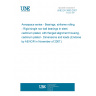 UNE EN 3060:2007 Aerospace series - Bearings, airframe rolling - Rigid single row ball bearings in steel, cadmium plated, with flanged alignment housing, cadmium plated - Dimensions and loads (Endorsed by AENOR in November of 2007.)