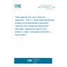 UNE EN 60384-3-1:2006 Fixed capacitors for use in electronic equipment -- Part 3-1: Blank detail specification: Surface mount fixed tantalum electrolytic capacitors with manganese dioxide solid electrolyte - Assessment level EZ (IEC 60384-3-1:2006). (Endorsed by AENOR in April of 2007.)