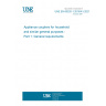 UNE EN 60320-1:2016/A1:2021 Appliance couplers for household and similar general purposes - Part 1: General requirements