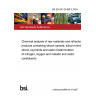 BS EN ISO 21068-3:2024 Chemical analysis of raw materials and refractory products containing silicon-carbide, silicon-nitride, silicon-oxynitride and sialon Determination of nitrogen, oxygen and metallic and oxidic constituents