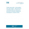 UNE EN IEC 62859:2020 Nuclear power plants - Instrumentation and control systems - Requirements for coordinating safety and cybersecurity (Endorsed by Asociación Española de Normalización in October of 2020.)