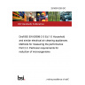 25/30510250 DC Draft BS EN 63086-2-3 Ed.1.0 Household and similar electrical air cleaning appliances. Methods for measuring the performance Part 2-3. Particular requirements for reduction of microorganisms