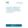 UNE EN ISO 5495:2007 Sensory analysis - Methodology - Paired comparison test (ISO 5495:2005 and ISO 5495:2005/Cor 1:2006) (Endorsed by Asociación Española de Normalización in February of 2018.)