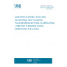 UNE EN 2498:1992 AEROSPACE SERIES. ROD ENDS, ADJUSTABLE SELF-ALIGNING PLAIN BEARING WITH SELF-LUBRICATING LINER AND THREADED SHANK. DIMENSIONS AND LOADS.