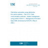 UNE EN 61334-4-512:2002 Distribution automation using distribution line carrier systems -- Part 4-512: Data communication protocols - System management using profile 61334-5-1 - Management Information Base (MIB) (Endorsed by AENOR in May of 2002.)