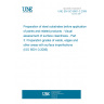 UNE EN ISO 8501-3:2008 Preparation of steel substrates before application of paints and related products - Visual assessment of surface cleanliness - Part 3: Preparation grades of welds, edges and other areas with surface imperfections (ISO 8501-3:2006)