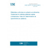 UNE CEN/TS 13130-20:2006 EX Materials and articles in contact with foodstuffs - Plastics substances subject to limitation - Part 20: Determination of epichlorohydrin in plastics