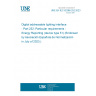 UNE EN IEC 62386-252:2023 Digital addressable lighting interface - Part 252: Particular requirements - Energy Reporting (device type 51) (Endorsed by Asociación Española de Normalización in July of 2023.)