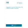 UNE 146404:2018 Aggregates for concrete. Determination of the coefficient of friability of the sands