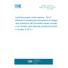 UNE EN 61514-2:2013 Industrial process control systems - Part 2: Methods of evaluating the performance of intelligent valve positioners with pneumatic outputs mounted on an actuator valve assembly (Endorsed by AENOR in October of 2013.)