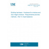 UNE EN 13126-14:2022 Building hardware - Hardware for windows and door height windows - Requirements and test methods - Part 14: Sash fasteners