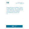 UNE CEN/TR 12098-7:2022 Energy performance of buildings - Controls for heating systems - Part 7: Accompanying TR EN 12098-3:2022 - Modules M3-5,6,7,8 (Endorsed by Asociación Española de Normalización in January of 2023.)