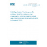 UNE EN 140101-806:2008/A1:2013 Detail Specification: Fixed low power film resistors - Metal film resistors on high grade ceramic, conformal coated or molded, axial or preformed leads (Endorsed by AENOR in January of 2014.)