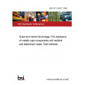 BS ISO 19921:2005 Ships and marine technology. Fire resistance of metallic pipe components with resilient and elastomeric seals. Test methods