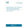 UNE EN 13481-4:2023 Railway applications - Track - Performance requirements for fastening systems - Part 4: Fastening systems for steel sleepers in ballast