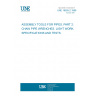 UNE 16555-2:1998 ASSEMBLY TOOLS FOR PIPES. PART 2: CHAIN PIPE WRENCHES. LIGHT WORK. SPECIFICATIONS AND TESTS.