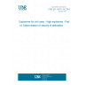 UNE EN 13631-14:2003 Explosives for civil uses - High explosives - Part 14: Determination of velocity of detonation