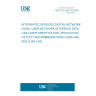 UNE ETS 300125:2000 INTEGRATED SERVICES DIGITAL NETWORK (ISDN); USER-NETWORK INTERFACE DATA LINK LAYER SPECIFICATION. APPLICATION OF CCITT RECOMMENDATIONS Q.920/I.440 AND Q.921/I.441.