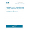 UNE EN IEC 60793-2-50:2019 Optical fibres - Part 2-50: Product specifications - Sectional specification for class B single-mode fibres (Endorsed by Asociación Española de Normalización in April of 2019.)