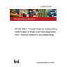 23/30478239 DC BS EN 1848-1. Flexible sheets for waterproofing. Determination of length, width and straightness Part 1. Bitumen sheets for roof waterproofing