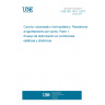 UNE ISO 1431-1:2017 Rubber, vulcanised or thermoplastic. Resistance to ozone cracking. Part 1: Static and dynamic strain testing