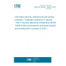 UNE EN ISO/IEC 15408-3:2023 Information security, cybersecurity and privacy protection - Evaluation criteria for IT security - Part 3: Security assurance components (ISO/IEC 15408-3:2022) (Endorsed by Asociación Española de Normalización in January of 2024.)