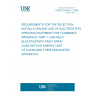 UNE EN 50053-1:1996 REQUIREMENTS FOR THE SELECTION, INSTALLATION AND USE OF ELECTROSTATIC SPRAYING EQUIPMENT FOR FLAMMABLE MATERIALS. PART 1: HAN-HELD ELECTROSTATIC PAINT SPRAY GUNS WITH AN ENERGY LIMIT OF 0,24 MJ AND THEIR ASSOCIATED APPARATUS.