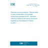 UNE CEN/TS 17340:2020 Stationary source emissions - Determination of mass concentration of fluorinated compounds expressed as HF - Standard reference method (Endorsed by Asociación Española de Normalización in March of 2025.)