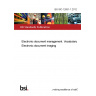 BS ISO 12651-1:2012 Electronic document management. Vocabulary Electronic document imaging