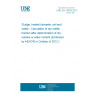 UNE EN 15934:2012 Sludge, treated biowaste, soil and waste - Calculation of dry matter fraction after determination of dry residue or water content (Endorsed by AENOR in October of 2012.)