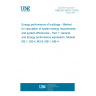 UNE EN 15316-1:2018 Energy performance of buildings - Method for calculation of system energy requirements and system efficiencies - Part 1: General and Energy performance expression, Module M3-1, M3-4, M3-9, M8-1, M8-4