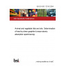 BS EN ISO 12193:2004 Animal and vegetable fats and oils. Determination of lead by direct graphite furnace atomic absorption spectroscopy