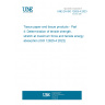UNE EN ISO 12625-4:2023 Tissue paper and tissue products - Part 4: Determination of tensile strength, stretch at maximum force and tensile energy absorption (ISO 12625-4:2022)