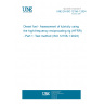 UNE EN ISO 12156-1:2024 Diesel fuel - Assessment of lubricity using the high-frequency reciprocating rig (HFRR) - Part 1: Test method (ISO 12156-1:2023)